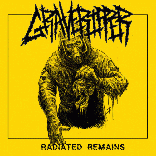 GraveRipper : Radiated Remains